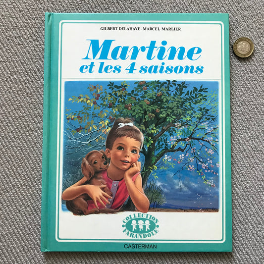 Martine et les 4 saisons - G. Delahaye & M. Marlier