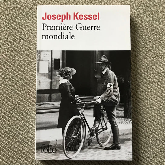 Kessel, Joseph - Première guerre mondiale