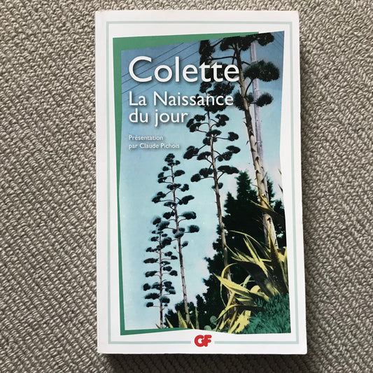 Colette - La naissance du jour