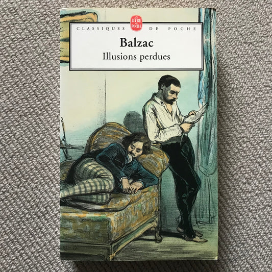 Balzac de, Honoré - Illusions perdues