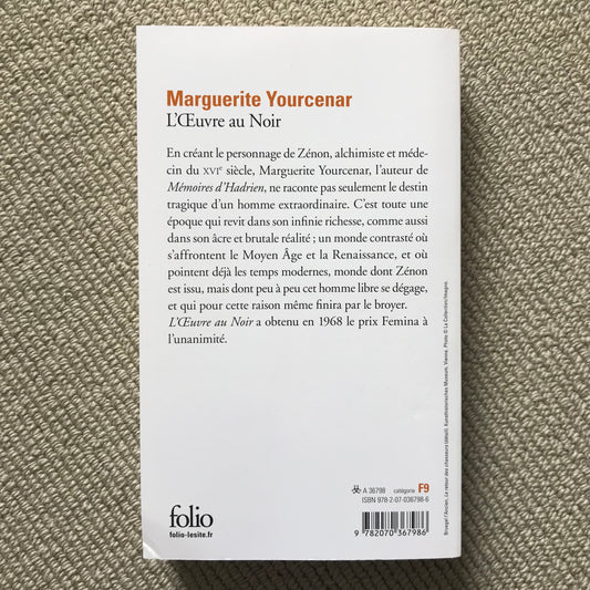 Yourcenar, Marguerite - L’œuvre au Noir