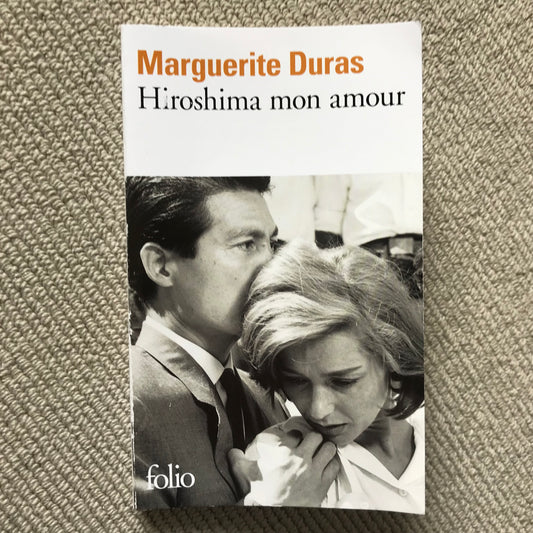 Duras, Marguerite - Hiroshima mon amour
