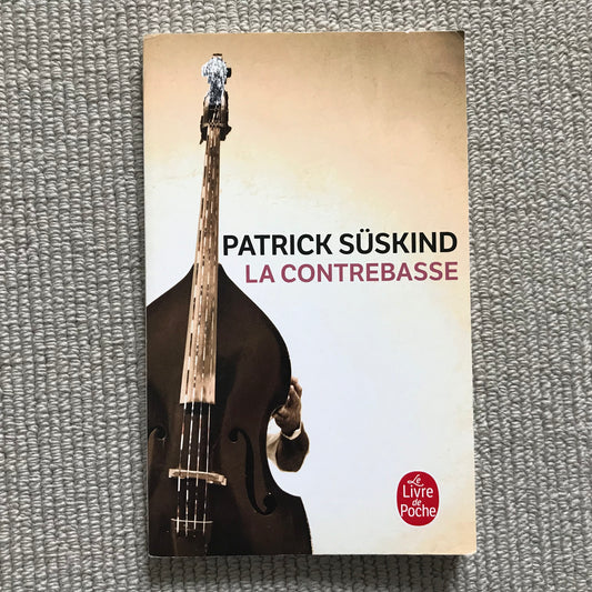 Süskind, Patrick - La contrebasse