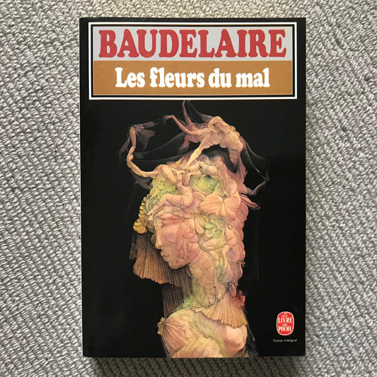 Baudelaire, Charles - Les fleurs du mal