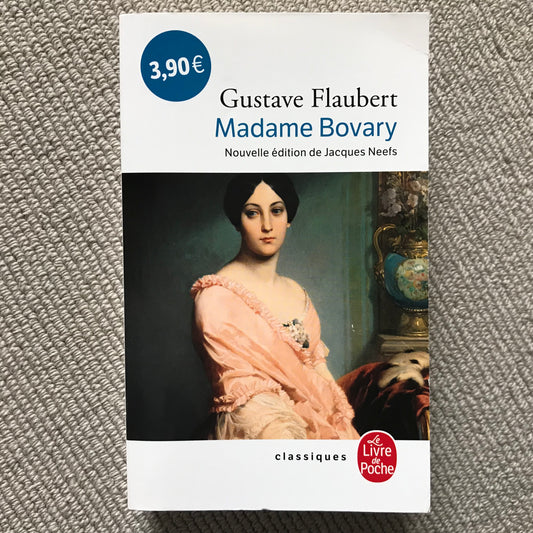 Flaubert, Gustave - Madame Bovary