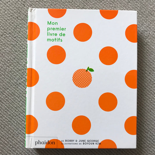 Mon premier livre de motifs - B & J George and Boyoun Kim