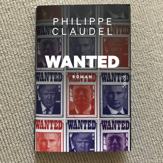 Claudel, Philippe - Wanted