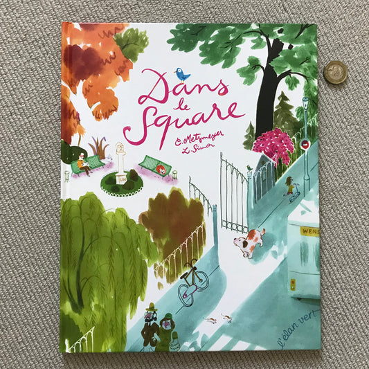Dans le square - C. Metzmeyer & L. Simon