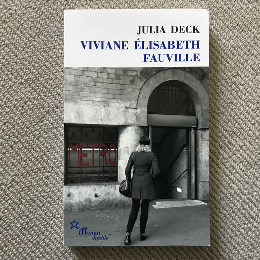 Deck, Julia - Viviane Elisabeth Fauville