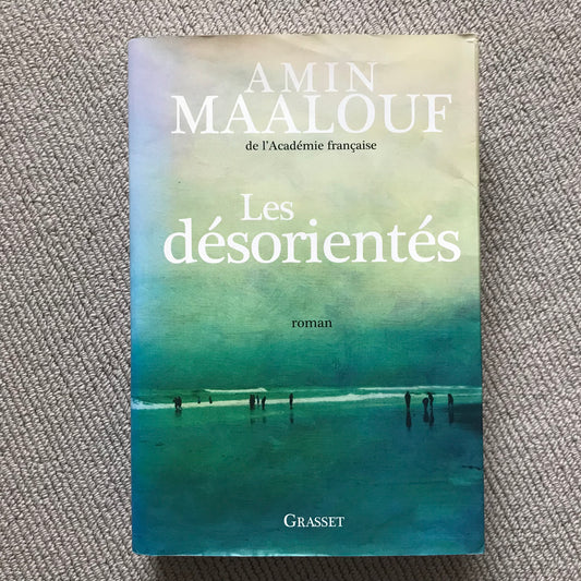 Maalouf, Amin - Les désorientés