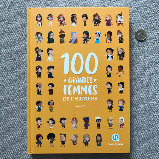 100 grandes femmes de l’Histoire