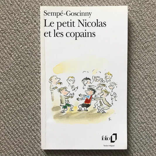 Goscinny & Sempé - Le petit Nicolas et les copains