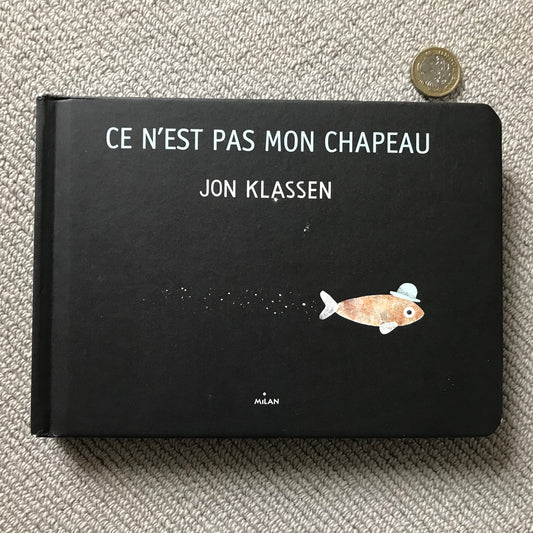 Ce n’est pas mon chapeau - J. Klassen