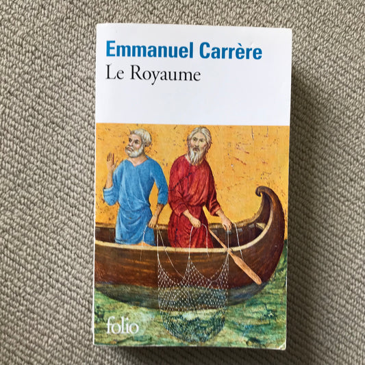 Carrère, Emmanuel - Le Royaume