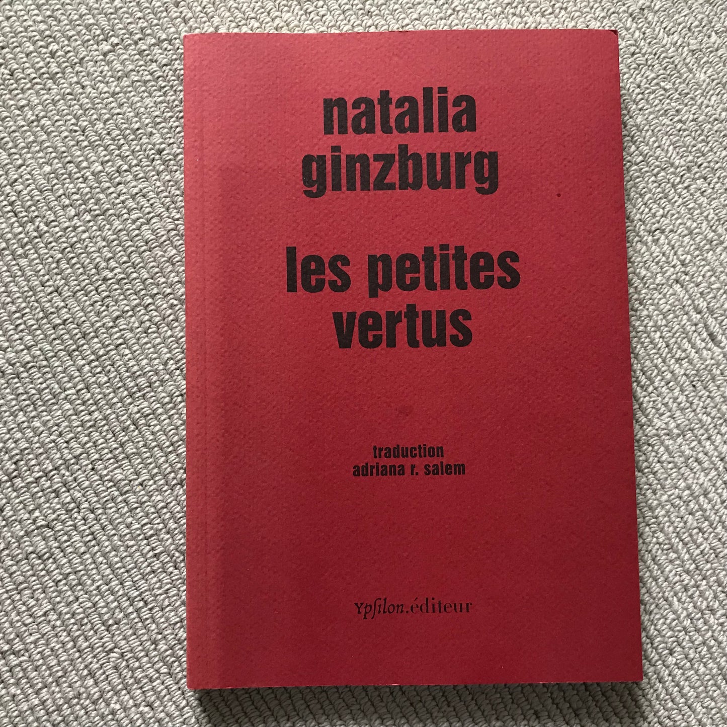 Ginzburg, Natalia - Les petites vertus