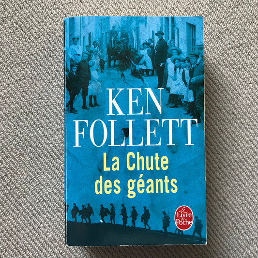 Follett, Ken - La Chute des Géants