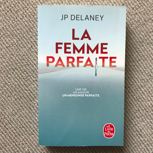 Delaney, JP - La femme parfaite