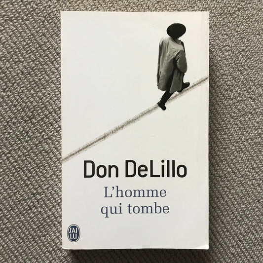 DeLillo, Don - Lhomme qui tombe
