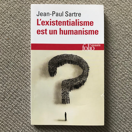 Sartre, Jean-Paul - L'existentialisme est un humanisme