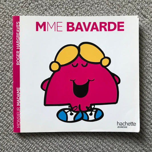 Monsieur Madame, Mme Bavarde - Hargreaves R.