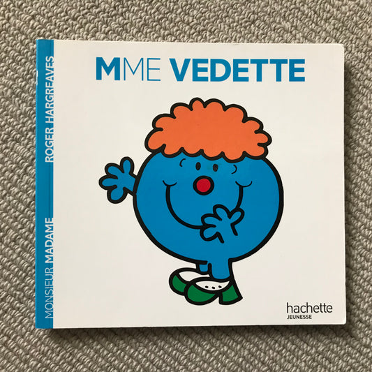 Monsieur Madame, Mme Vedette - Hargreaves R.