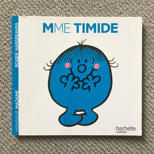 Monsieur Madame, Mme Timide - Hargreaves R.