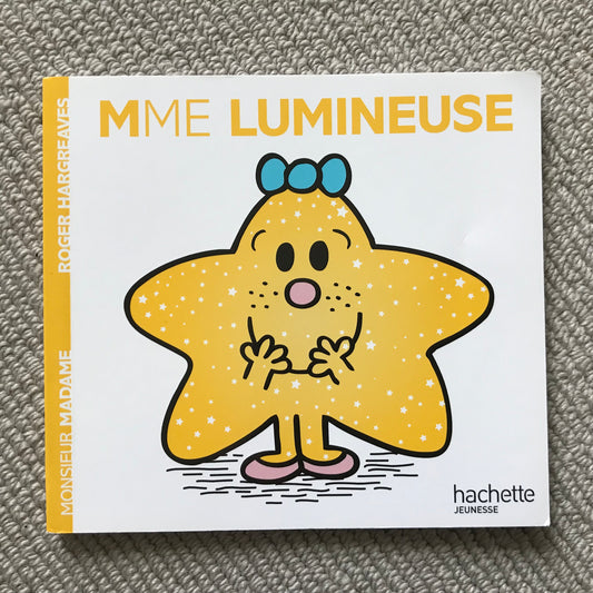 Monsieur Madame, Mme Lumineuse - Hargreaves R.