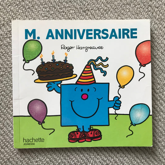 Monsieur Madame, M. Anniversaire - Hargreaves R.