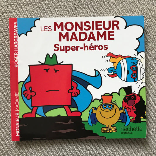 Monsieur Madame, Super-héros - Hargreaves R.