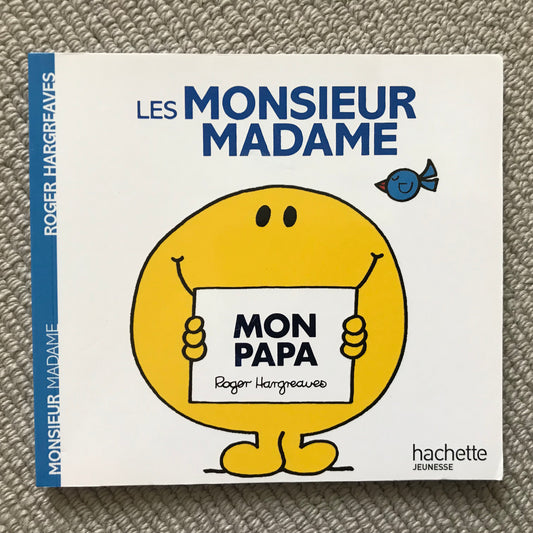Monsieur Madame, Mon papa - Hargreaves R.