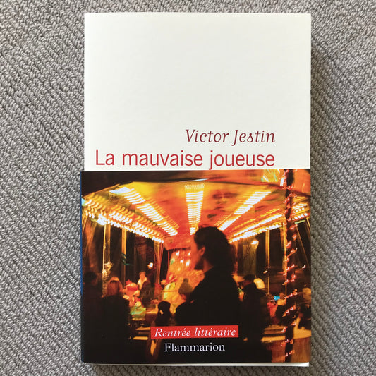 Jestin, Victor - La mauvaise joueuse