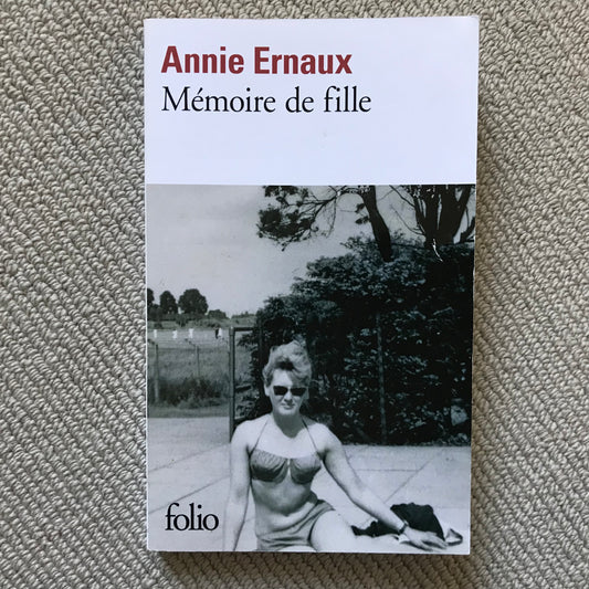 Ernaux, Annie - Mémoire de fille