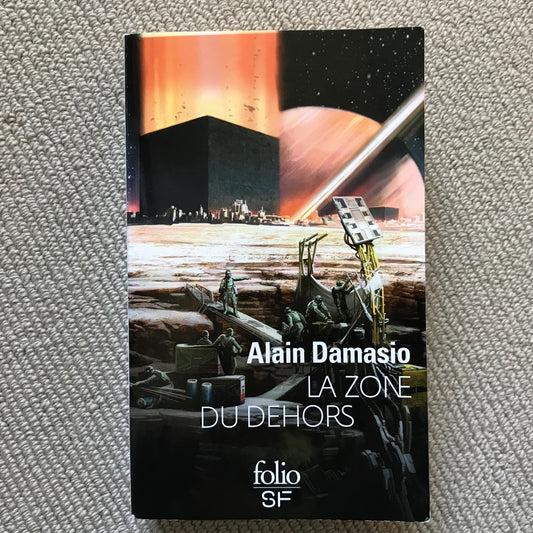Damasio, Alain - La zone du dehors