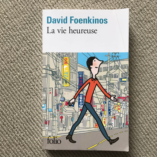 Foenkinos, David - La vie heureuse