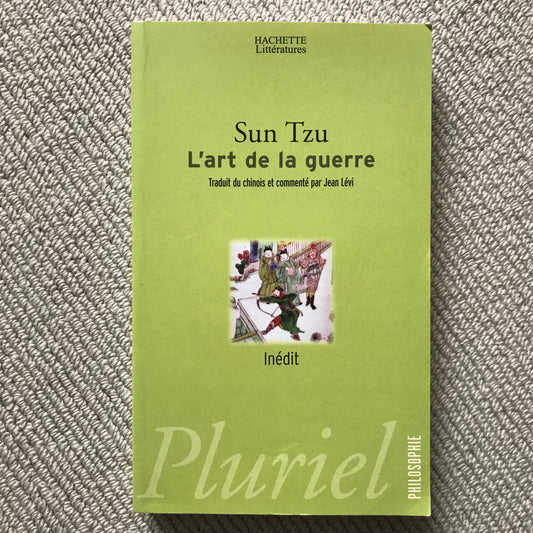 Sun Tzu - L’art de la guerre