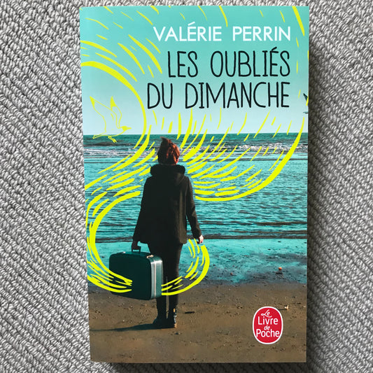 Perrin, Valérie - Les oubliés du dimanche