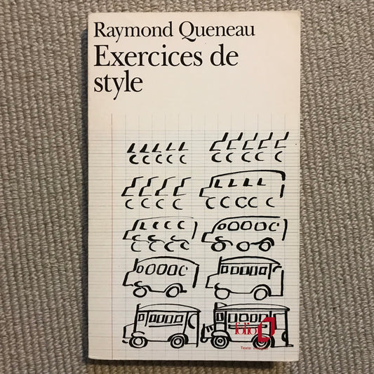 Queneau, Raymond - Exercices de style