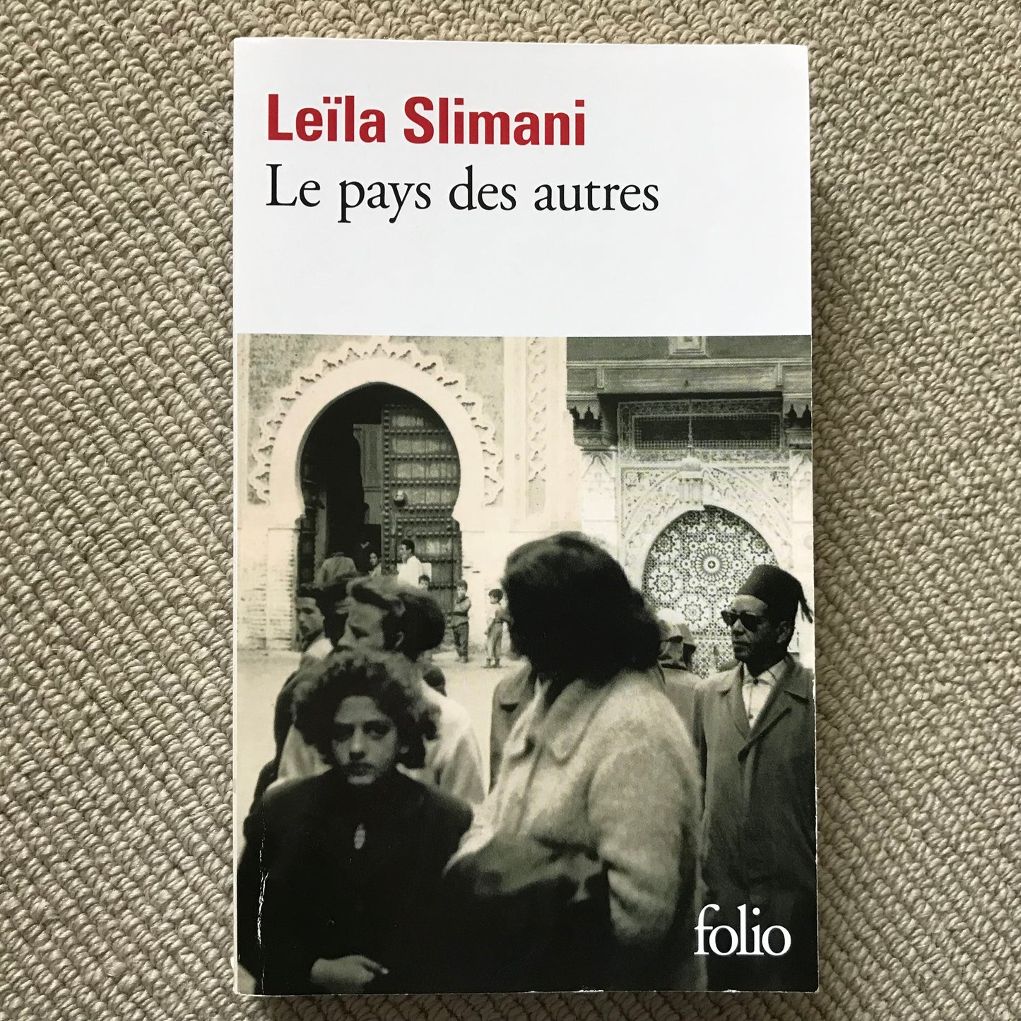 Slimani, Leïla - Le pays des autres