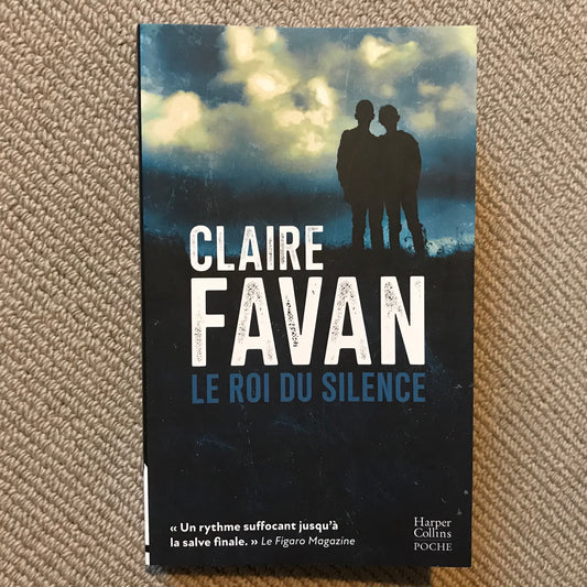 Favan, Claire - Le roi du silence
