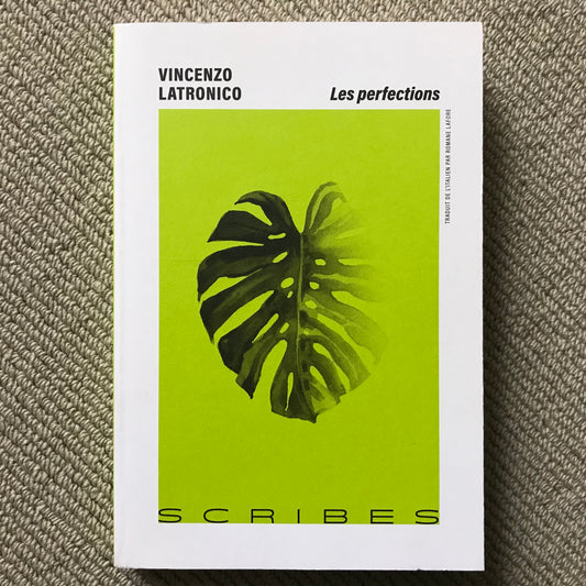 Latronico, Vincenzo - Les perfections