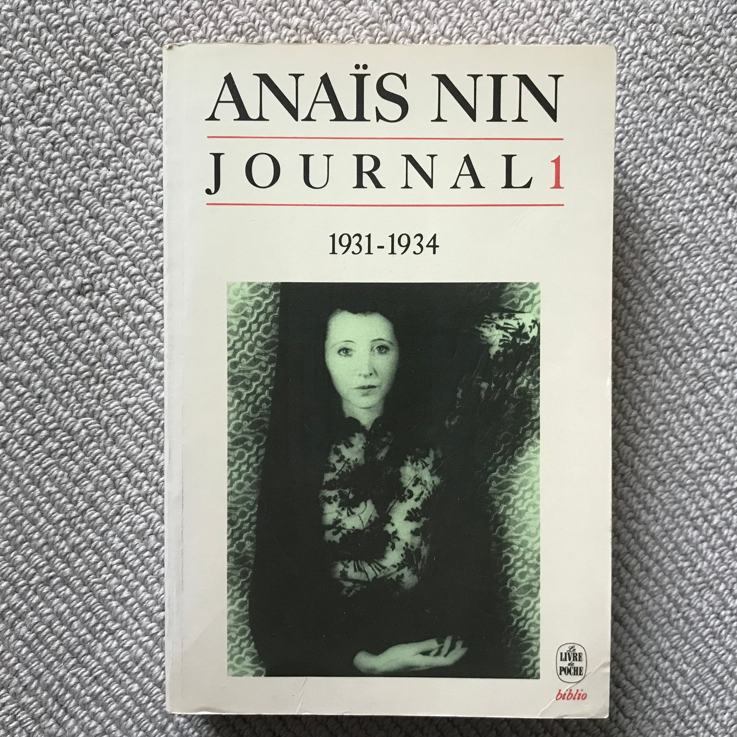 Nin, Anaïs - Journal 1, 1931-1934