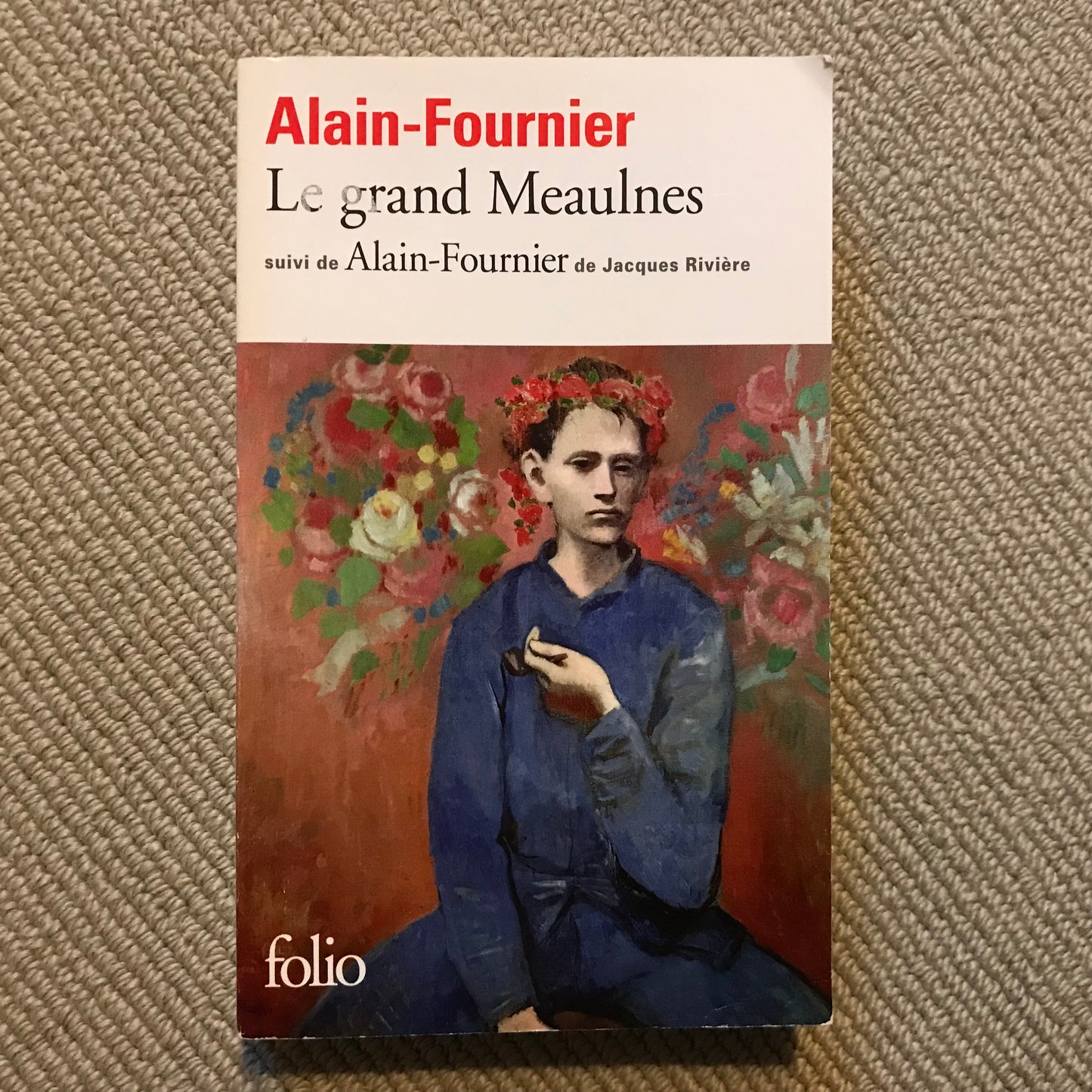 Alain-Fournier - Le grand Meaulnes