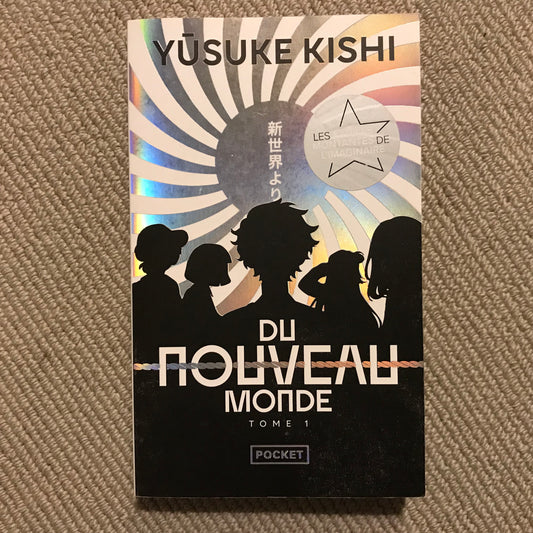 Kishi, Yusuke - Du nouveau monde T. 1