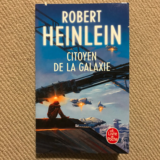 Heinlein, Robert - Citoyen de la galaxie