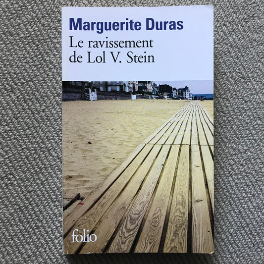 Duras, Marguerite - Le ravissement de Lol V. Stein