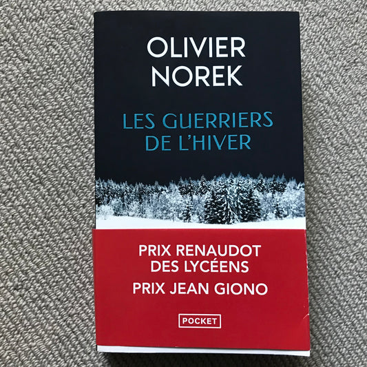 Norek, Olivier - Les guerriers de l’hiver