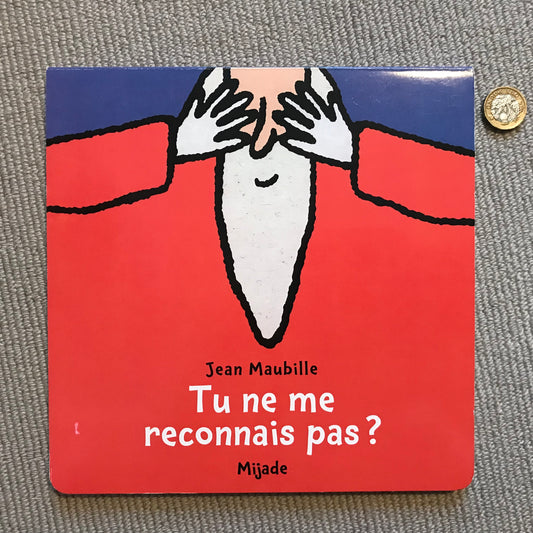 Tu ne me reconnais pas? - J. Maubille