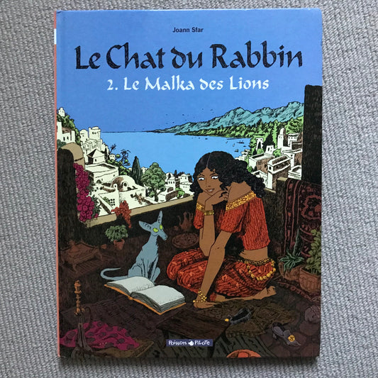 Le chat du Rabbin T02: Le Malika des Lions - J. Sfar