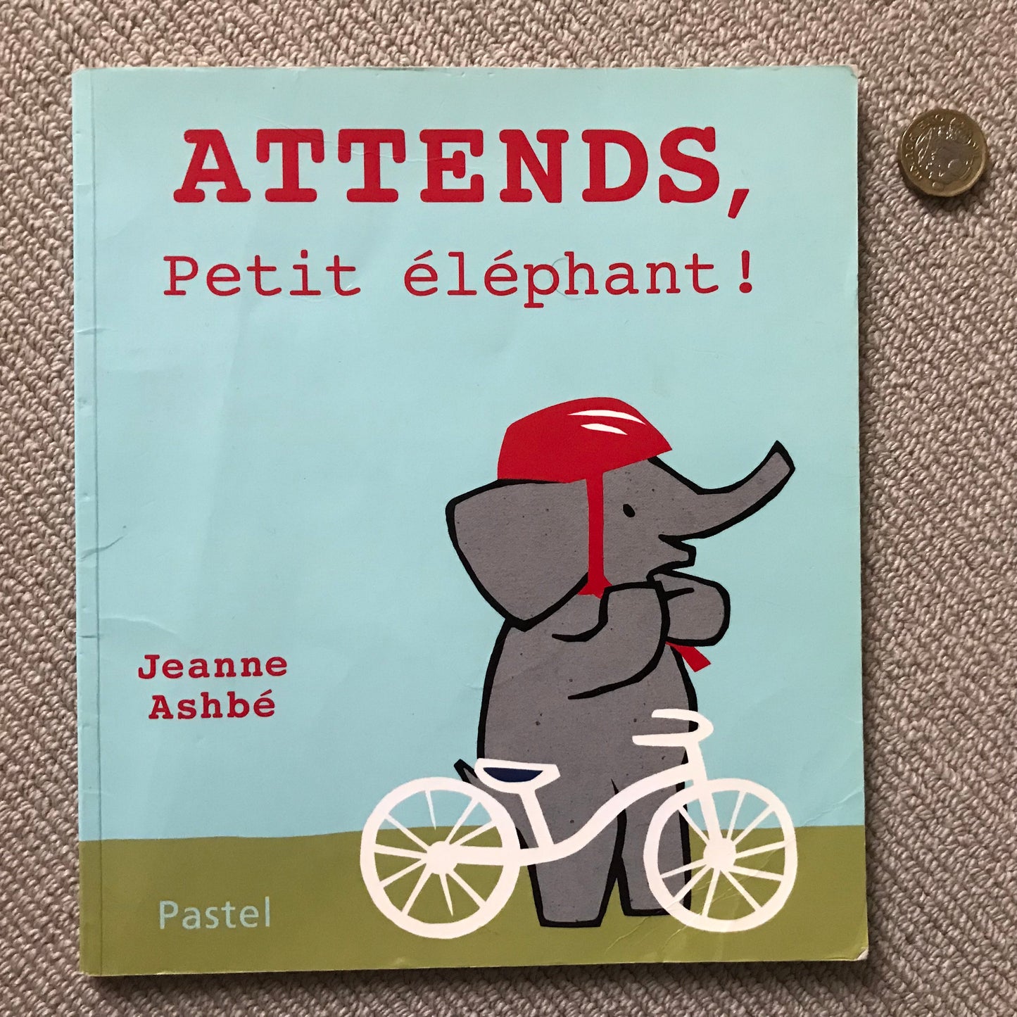 Q attends, Petit éléphant ! - J. Ashbé