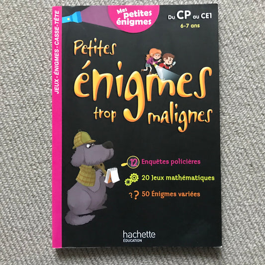 Petites énigmes trop malignes